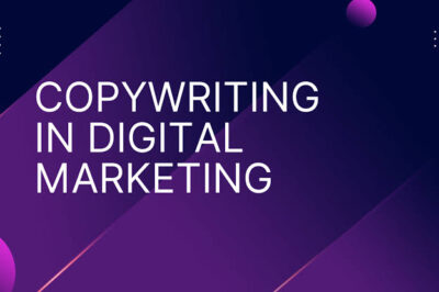 Copywriting for Digital Marketing: The Ultimate Guide